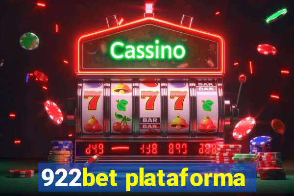 922bet plataforma